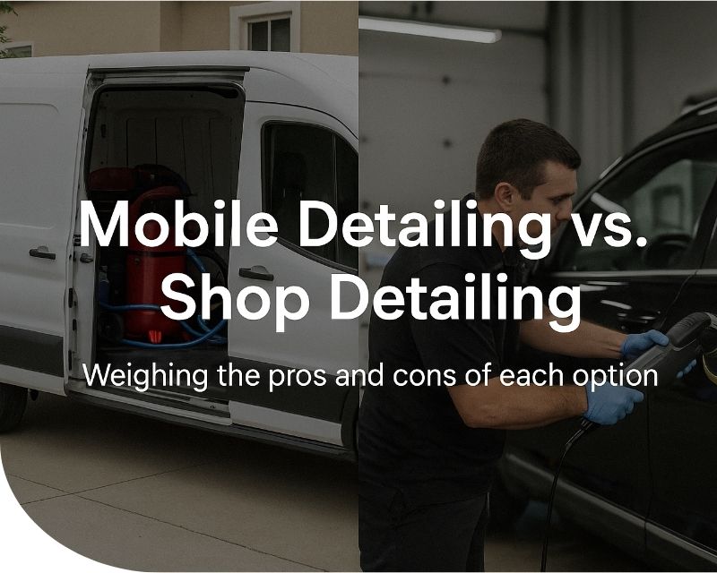 Mobile-Detailing-vs.-Shop-Detailing-in-San-Diego